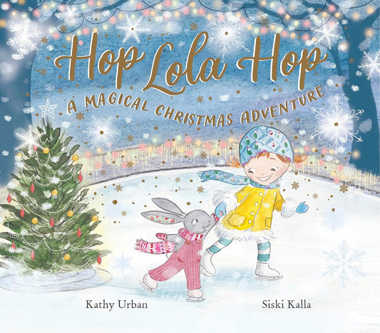 Hop Lola Hop: A Magical Christmas Adventure (Paperback)